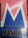 JOSIP MANOLIĆ 1989 - 1995 INTERVJUJI I JAVNI NASTUPI