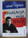 Jugoslavija, moja dežela (knjiga)