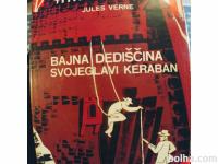 JULES VERNE: BAJNA DEDIŠČINA , SVOJEGLAVI KERABAN