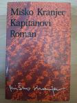 Kapitanovi-Miško Kranjec Ptt častim :)