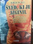 KARJEL ŠVED, KI JE IZGINIL