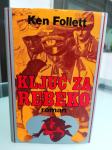 Ken Follett – Ključ za Rebeko - 1984. Poštnina vključena.