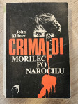 Knjiga John Kidner - Crimaldi: Morilec po naročilu (SL, mehka vezava)