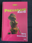 Knjiga Prevarane slasti - Kerry Greenwood