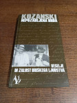 KOZJANSKI NEPOZABLJENA BRDA VESELJE IN ŽALOST BRIŠKEGA LJUDSTVA