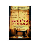 KROJAČICA IZ DACHAUA - MARY CHAMBERLAIN