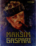 Maksim Gaspari : monografija