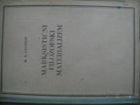 MARKSISTIČNI FILOZOFSKI MATERIALIZEM M. A. LEONOV CZ 1950