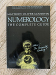 Matthew Oliver Goodwin, Numerology the Complete Guide