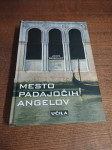 MESTO PADAJOČIH ANGELOV