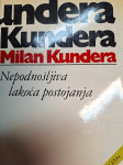 MILAN KUNDERA NEPODNOŠLJIVA LAKOĆA POSTOJANJA