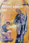 Milost zmore več