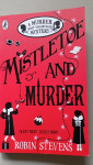 Mistletoe and Murder_Robin Stevens