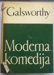MODERNA KOMEDIJA - GALSWORTHY
