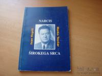 NARCIS ŠIROKEGA SRCA I. VOGRIČ M. TAVČAR 1993