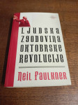 NEIL FAULKNER LJUDSTVA ZGODOVINA OKTOBRSKE REVOLUCIJE