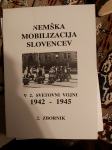 NEMŠKA MOBILIZACIJA  SLOVENCEV V 2.  SVETOVNI VOJNI 1942 1945 2 ZBORNI