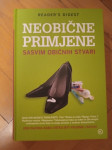 NEOBIČNE PRIMJENE SASVIM OBIČNIH STVARI,Mozaik knjiga, Ljubljana, 15€