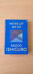 NEVER LET ME GO - KAZUO ISHIGURO