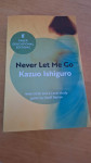 Never Let Me Go  Kazuo Ishiguro