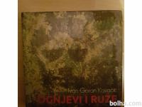 Ognjevi i ruže-Ivan Goran Kovačić Ptt častim