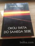 Franc Šetina: Okoli sveta do samega sebe