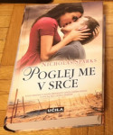 Poglej me v srce; Nicholas Sparks