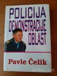 Policija, demonstracije, oblast (Pavle Čelik)