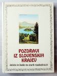 POZDRAVI IZ SLOVENSKIH KRAJEV