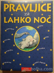 PRAVLJICE ZA LAHKO NOČ