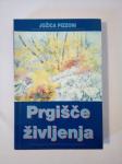 PRGIŠČE ŽIVLJENJA (Jožica Pizzoni)