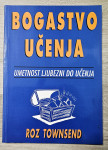 Roz Townsend BOGASTVO UČENJA