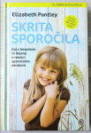 SKRITA SPOROČILA Elizabeth Pantley