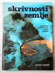 SKRIVNOSTI ZEMLJE : GEOLOŠKE SPREMEMBE SKOZI STOLETJA Wykoff