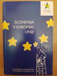 Slovenija v Evropski uniji Ptt častim :)