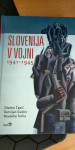 SLOVENIJA V VOJNI 1941-1945