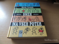 SMEH NA VSEH POTEH 2 S. KRUŠNIK SAMOZALOŽBA 1997