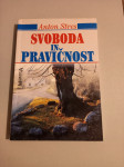 SVOBODA IN PRAVIČNOST