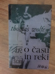 THOMAS WOLFE - O ČASU IN REKI 2