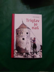 Triglav je naš - Dušan Škodič