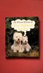 Ulysses Brave: The Wit and Wisdom of WEST HIGHLAND TERRIERS