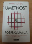 Umetnost pospravljanja-Marie Kondo Ptt častim :)