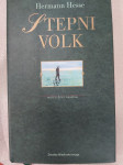 VELIKI VEČNI ROMANI HERMANN HESSE STEPNI VOLK