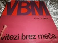 VITEZI BREZ MEČA - LUDO ZUBEK