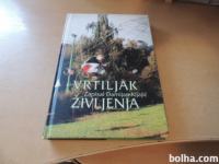 VRTILJAK ŽIVLJENJA D. KLJAJIČ ZALOŽBA POZOJ 2001