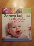 ZDRAVA KUHINJA ZA DOJENČKE IN MALČKE L. VANN