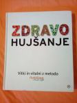 ZDRAVO HUJŠANJE : Vitki in vitalni z metodo Nutricare