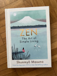 Zen: The Art of Simple Living: the art of simple living