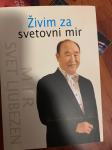 Živim za svetovni mir od Moon Sun Myung