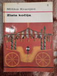 ZLATA KOČIJA - MIŠKO KRANJEC - 5€